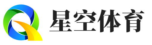 星空体育·(中国)官方网站-最新版